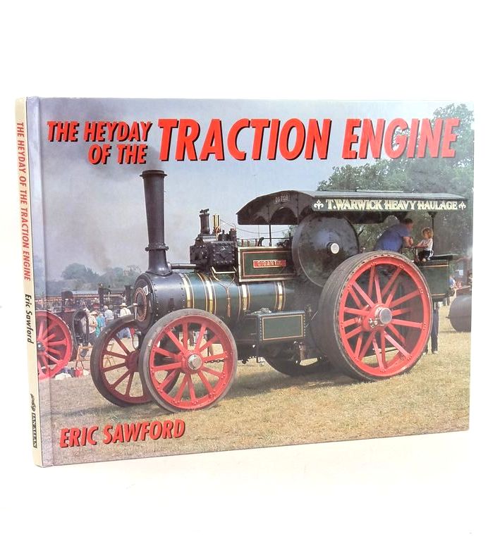 Photo of THE HEYDAY OF THE TRACTION ENGINE written by Sawford, Eric published by Ian Allan Publishing (STOCK CODE: 1827409)  for sale by Stella & Rose's Books