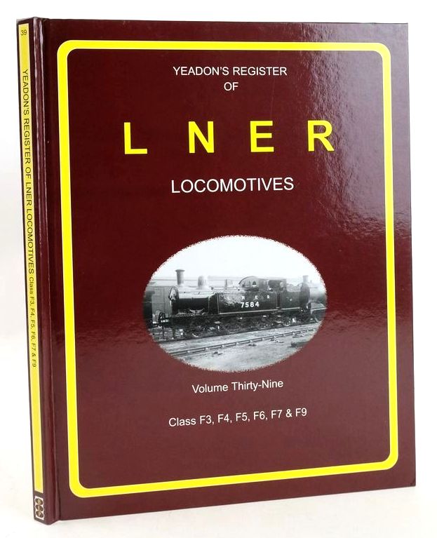 Photo of YEADON'S REGISTER OF LNER LOCOMOTIVES VOLUME THIRTY-NINE- Stock Number: 1827437