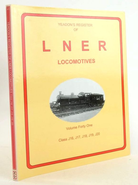 Photo of YEADON'S REGISTER OF LNER LOCOMOTIVES VOLUME FORTY-ONE written by Yeadon, W.B. published by Book Law Publications (STOCK CODE: 1827438)  for sale by Stella & Rose's Books