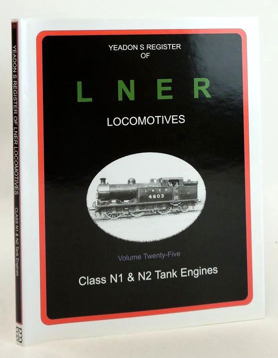 Photo of YEADON'S REGISTER OF LNER LOCOMOTIVES VOLUME TWENTY-FIVE written by Yeadon, W.B. published by Booklaw Railbus (STOCK CODE: 1827443)  for sale by Stella & Rose's Books