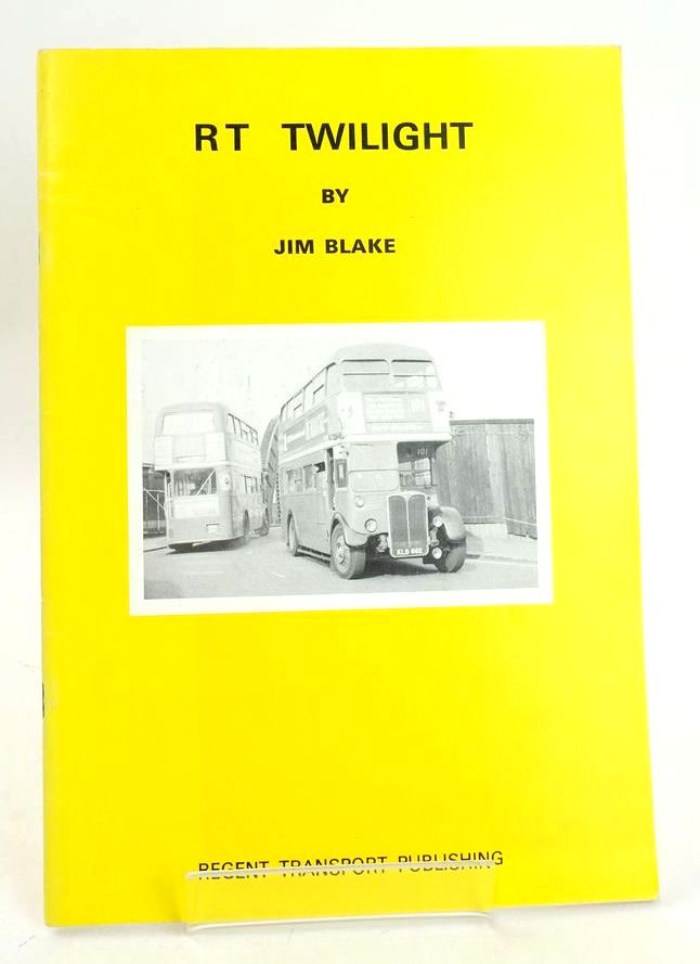 Photo of RT TWILIGHT written by Blake, Jim published by Regent Transport Publishing (STOCK CODE: 1827461)  for sale by Stella & Rose's Books