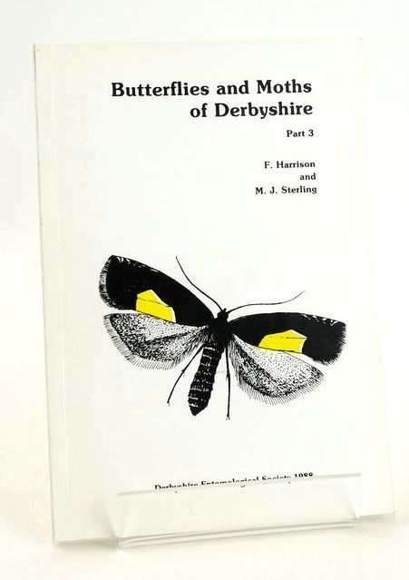 Photo of BUTTERFLIES AND MOTHS OF DERBYSHIRE PART 3 written by Harrison, F. Sterling, M.J. published by Derbyshire Entomological Society (STOCK CODE: 1827493)  for sale by Stella & Rose's Books