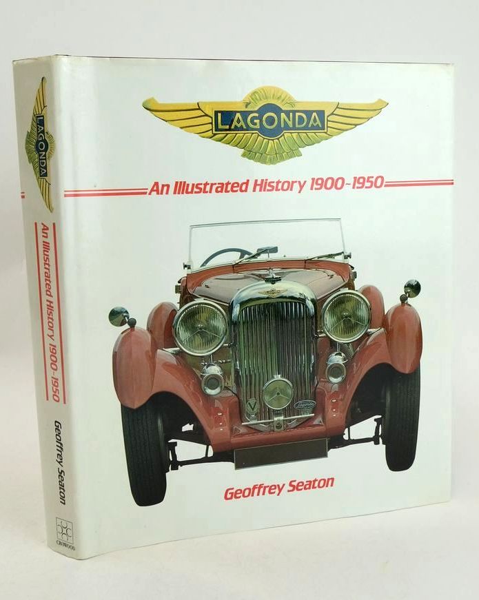 Photo of LAGONDA AN ILLUSTRATED HISTORY 1900-1950 written by Seaton, Geoffrey published by The Crowood Press (STOCK CODE: 1827504)  for sale by Stella & Rose's Books