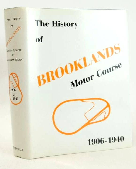 Photo of THE HISTORY OF BROOKLANDS MOTOR COURSE written by Boddy, William published by Grenville Publishing Company Limited (STOCK CODE: 1827544)  for sale by Stella & Rose's Books