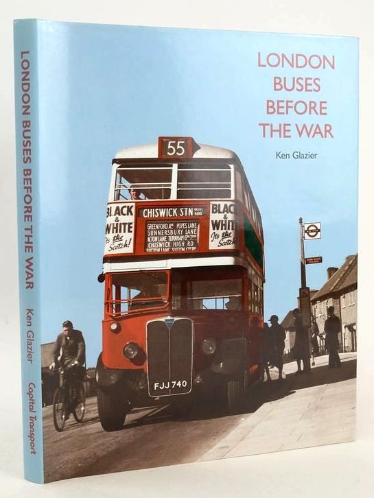 Photo of LONDON BUSES BEFORE THE WAR written by Glazier, Ken published by Capital Transport (STOCK CODE: 1827587)  for sale by Stella & Rose's Books