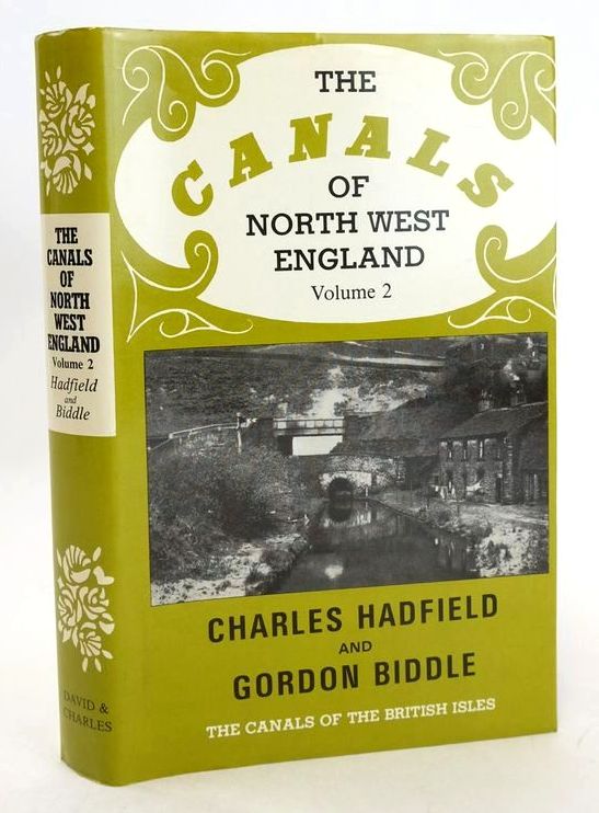 Photo of THE CANALS OF NORTH WEST ENGLAND VOLUME II written by Hadfield, Charles Biddle, Gordon published by David &amp; Charles (STOCK CODE: 1827602)  for sale by Stella & Rose's Books