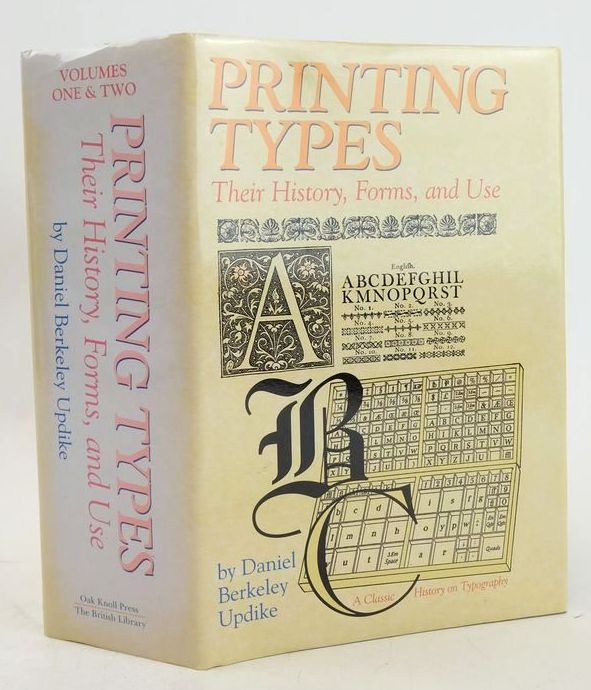 Photo of PRINTING TYPES: THEIR HISTORY, FORMS AND USE- Stock Number: 1827615