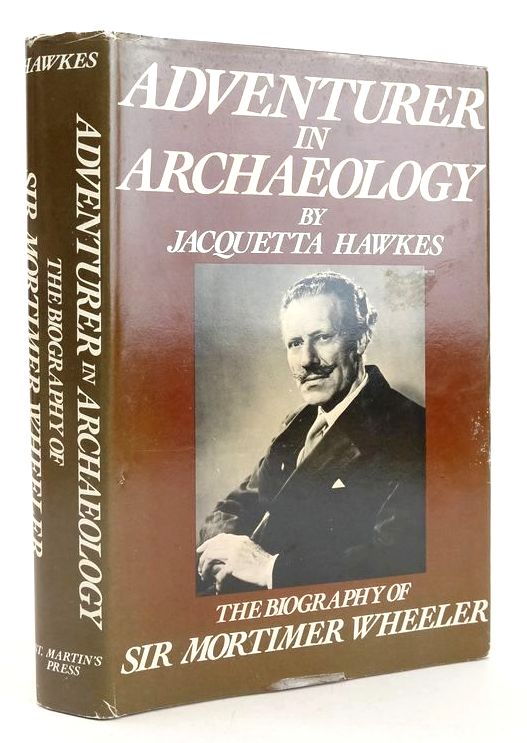 Photo of ADVENTURER IN ARCHAEOLOGY written by Hawkes, Jacquetta published by St Martin's Press, George Weidenfeld and Nicolson (STOCK CODE: 1827628)  for sale by Stella & Rose's Books