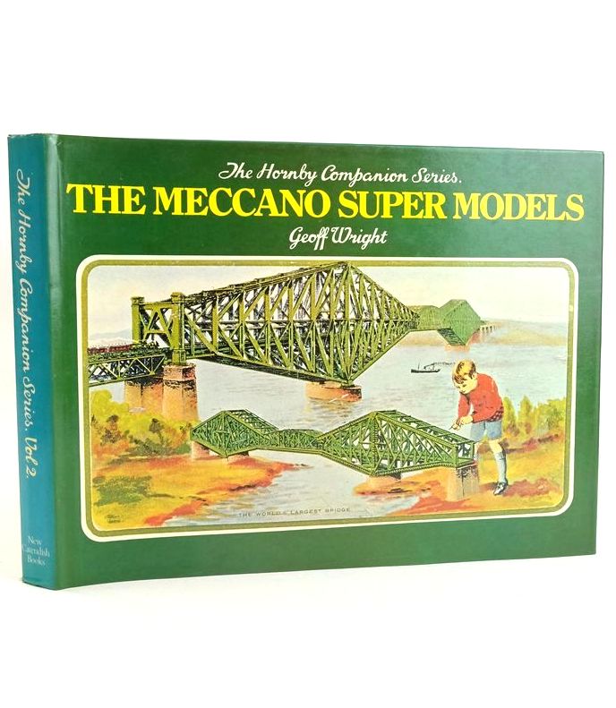 Photo of THE MECCANO SUPER MODELS (THE HORNBY COMPANION SERIES) written by Wright, Geoff published by New Cavendish Books (STOCK CODE: 1827657)  for sale by Stella & Rose's Books