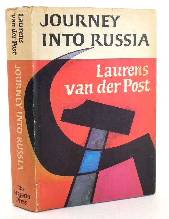 Photo of JOURNEY INTO RUSSIA written by Van Der Post, Laurens published by The Hogarth Press (STOCK CODE: 1827663)  for sale by Stella & Rose's Books