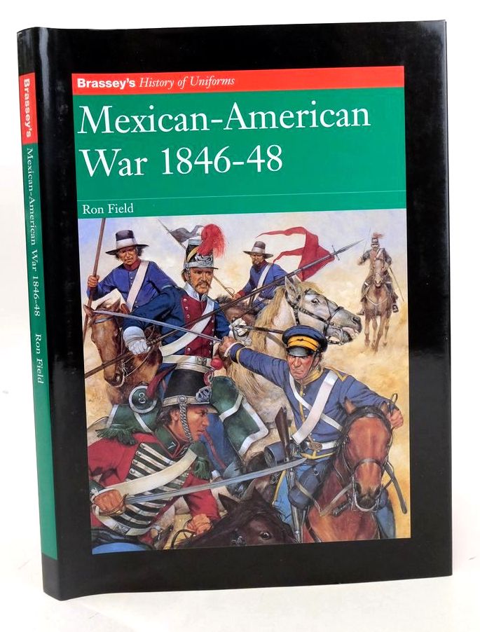 Photo of MEXICAN-AMERICAN WAR 1846-48 written by Field, Ron illustrated by Hook, Richard published by Brassey's (STOCK CODE: 1827729)  for sale by Stella & Rose's Books