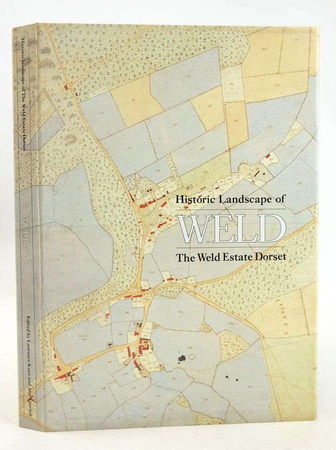 Photo of HISTORIC LANDSCAPE OF THE WELD ESTATE DORSET written by Keen, Laurence Carreck, Ann published by Lulworth Heritage Ltd. (STOCK CODE: 1827743)  for sale by Stella & Rose's Books