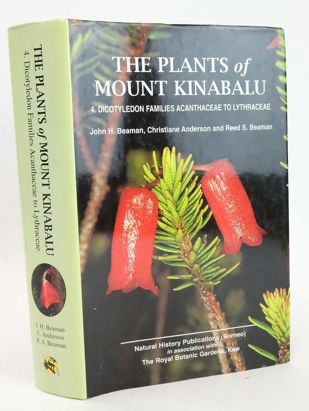 Photo of THE PLANTS OF MOUNT KINABALU: 4. DICOTYLEDON FAMILIES ACANTHACEAE TO LYTHRACEAE written by Beaman, John H. Anderson, Christiane Beaman, Reed S. published by Natural History Publications (Borneo), Royal Botanic Gardens (STOCK CODE: 1827825)  for sale by Stella & Rose's Books