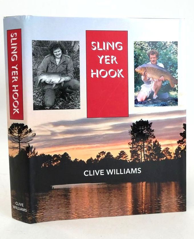 Photo of SLING YER HOOK written by Williams, Clive Paisley, Tim published by Clive Williams (STOCK CODE: 1827850)  for sale by Stella & Rose's Books