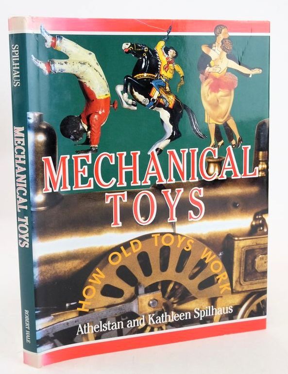 Photo of MECHANICAL TOYS: HOW OLD TOYS WORK written by Spilhaus, Athelstan Spilhaus, Kathleen published by Robert Hale (STOCK CODE: 1827855)  for sale by Stella & Rose's Books