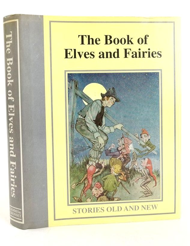 Photo of THE BOOK OF ELVES AND FAIRIES- Stock Number: 1827897