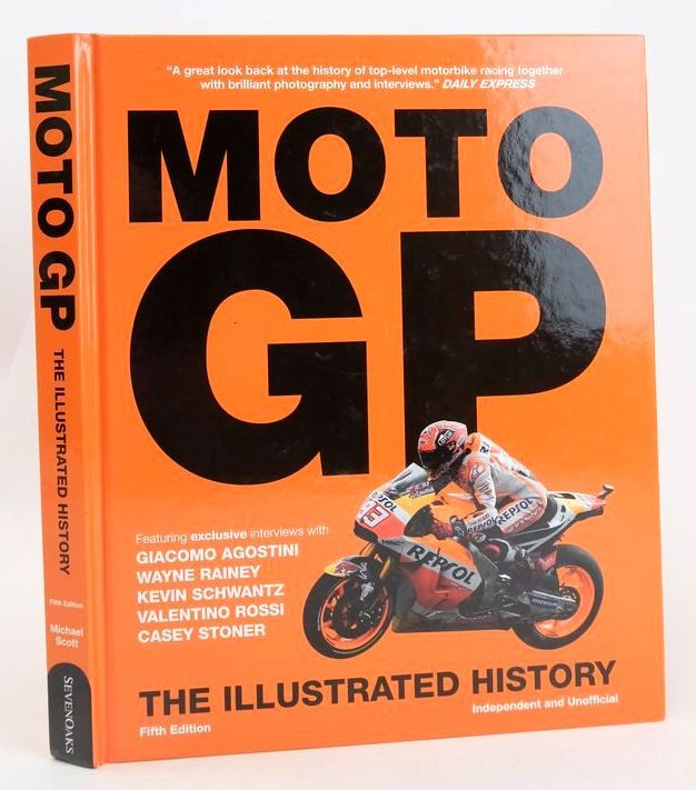 Photo of MOTO GP: THE ILLUSTRATED HISTORY written by Scott, Michael published by Sevenoaks (STOCK CODE: 1827984)  for sale by Stella & Rose's Books