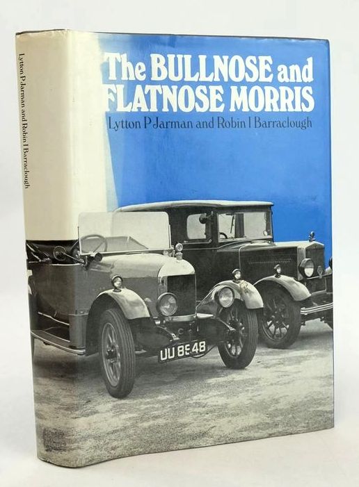 Photo of THE BULLNOSE AND FLATNOSE MORRIS written by Jarman, Lytton P. Barraclough, Robin I. published by David &amp; Charles (STOCK CODE: 1827992)  for sale by Stella & Rose's Books