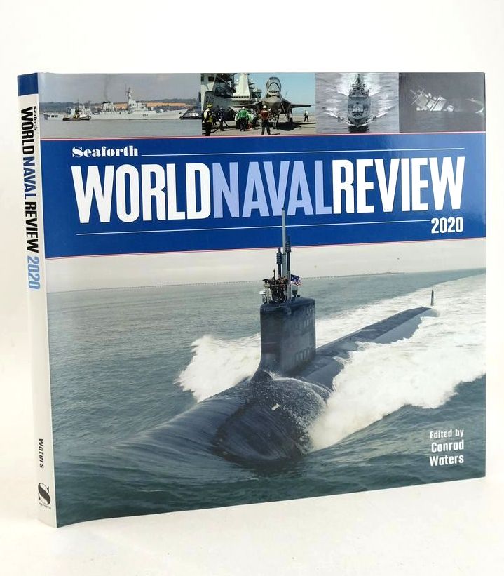 Photo of SEAFORTH WORLD NAVAL REVIEW 2020 written by Waters, Conrad published by Seaforth Publishing (STOCK CODE: 1828031)  for sale by Stella & Rose's Books