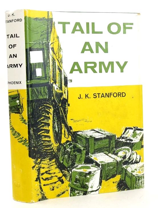 Photo of TAIL OF AN ARMY written by Stanford, J.K. published by J.M. Dent &amp; Sons Ltd., Phoenix House (STOCK CODE: 1828067)  for sale by Stella & Rose's Books