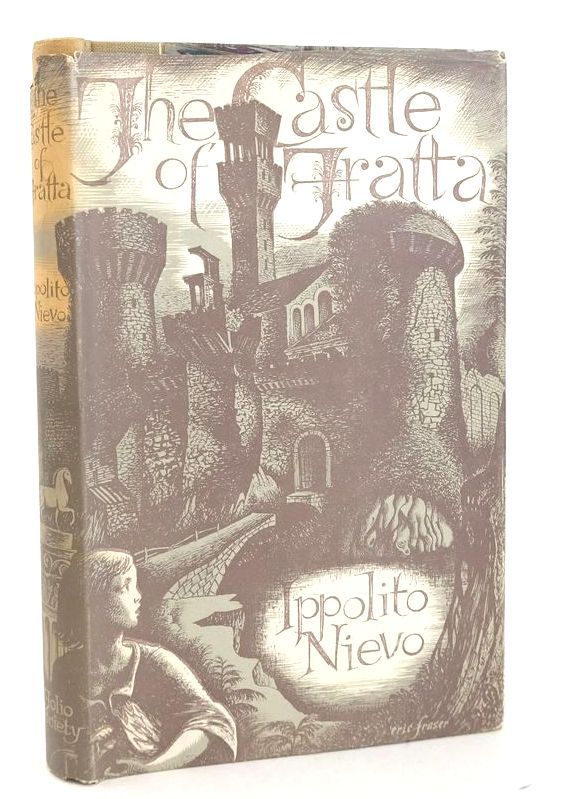 Photo of THE CASTLE OF FRATTA written by Nievo, Ippolito Edwards, Lovett F. illustrated by Fraser, Eric published by Folio Society (STOCK CODE: 1828086)  for sale by Stella & Rose's Books