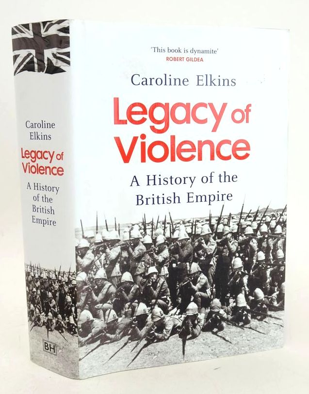 Photo of LEGACY OF VIOLENCE: A HISTORY OF THE BRITISH EMPIRE written by Elkins, Caroline published by The Bodley Head (STOCK CODE: 1828093)  for sale by Stella & Rose's Books