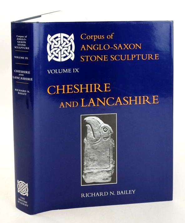 Photo of CORPUS OF ANGLO-SAXON STONE SCULPTURE VOLUME IX CHESHIRE AND LANCASHIRE- Stock Number: 1828102