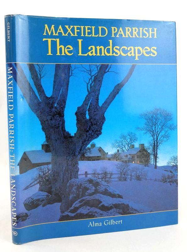 Photo of MAXFIELD PARRISH: THE LANDSCAPES written by Gilbert, Alma illustrated by Parrish, Maxfield published by Ten Speed Press (STOCK CODE: 1828169)  for sale by Stella & Rose's Books