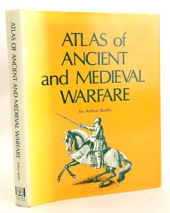 Photo of ATLAS OF ANCIENT AND MEDIEVAL WARFARE written by Banks, Arthur Chalfont, Lord published by Hippocrene Books (STOCK CODE: 1828185)  for sale by Stella & Rose's Books