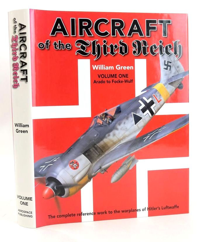 Photo of AIRCRAFT OF THE THIRD REICH VOLUME ONE: ARADO TO FOCKE-WULF written by Green, William published by Aerospace (STOCK CODE: 1828202)  for sale by Stella & Rose's Books