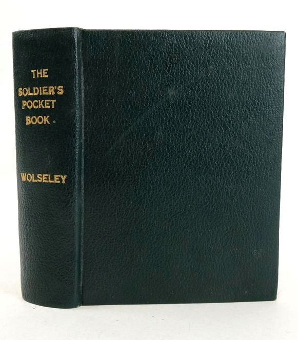 Photo of THE SOLDIER'S POCKET-BOOK FOR FIELD SERVICE written by Wolseley, Viscount published by Macmillan &amp; Co. (STOCK CODE: 1828218)  for sale by Stella & Rose's Books