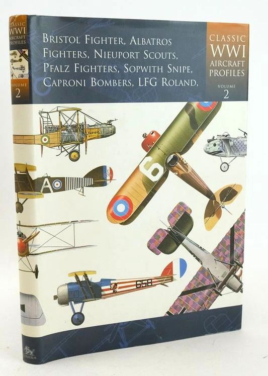 Photo of CLASSIC WWI AIRCRAFT PROFILES VOLUME TWO written by Shacklady, Edward Treadwell, Terry C. published by Cerberus (STOCK CODE: 1828231)  for sale by Stella & Rose's Books