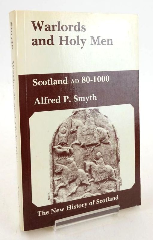 Photo of WARLORDS AND HOLY MEN: SCOTLAND AD 80-1000 (THE NEW HISTORY OF SCOTLAND: 1)- Stock Number: 1828233