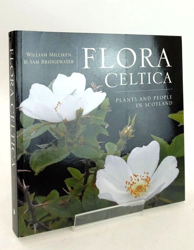 Photo of FLORA CELTICA written by Milliken, William Bridgewater, Sam published by Birlinn Limited (STOCK CODE: 1828243)  for sale by Stella & Rose's Books