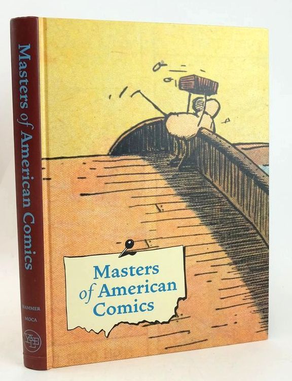 Photo of MASTERS OF AMERICAN COMICS written by Carlin, John Karasik, Paul Walker, Brian et al, illustrated by Schulz, Charles M. Groening, Matt et al., published by Hammer Museum And The Museum Of Contemporary Art (STOCK CODE: 1828248)  for sale by Stella & Rose's Books