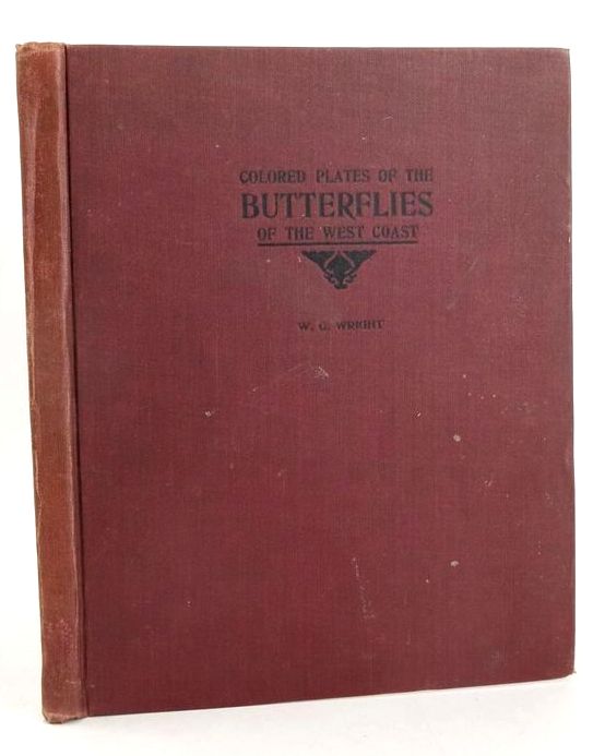 Photo of COLORED PLATES OF THE BUTTERFLIES OF THE WEST COAST written by Wright, W.G. published by W.G. Wright (STOCK CODE: 1828249)  for sale by Stella & Rose's Books