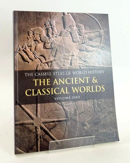 Photo of THE CASSELL ATLAS OF WORLD HISTORY VOLUME ONE: THE ANCIENT & CLASSICAL WORLDS- Stock Number: 1828252
