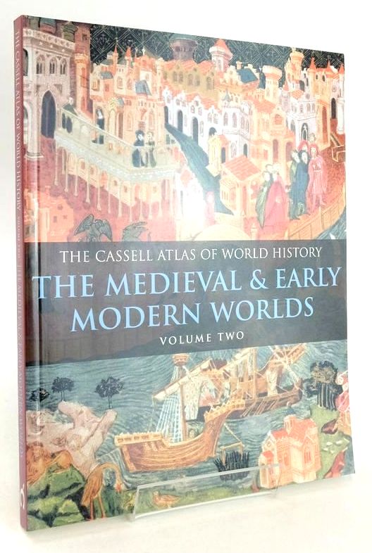 Photo of THE CASSELL ATLAS OF WORLD HISTORY VOLUME TWO: THE MEDIEVAL & EARLY MODERN WORLDS- Stock Number: 1828254