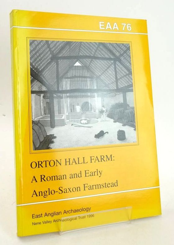 Photo of ORTON HALL FARM: A ROMAN AND EARLY ANGLO-SAXON FARMSTEAD written by Mackreth, D.F. published by Nene Valley Archaeological Trust (STOCK CODE: 1828255)  for sale by Stella & Rose's Books