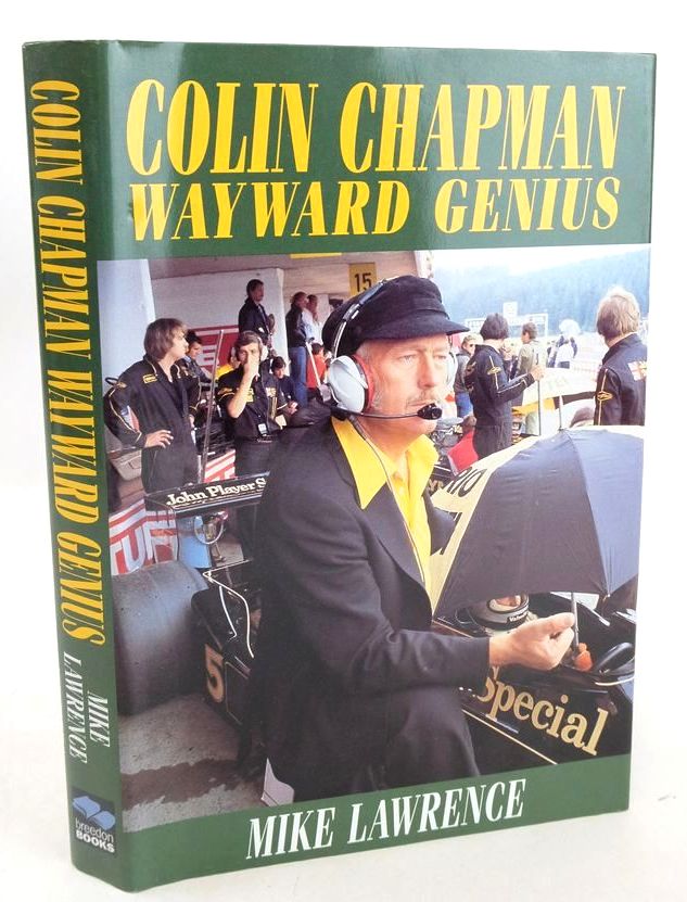 Photo of COLIN CHAPMAN WAYWARD GENIUS written by Lawrence, Mike published by Breedon Books Publishing Co. (STOCK CODE: 1828279)  for sale by Stella & Rose's Books
