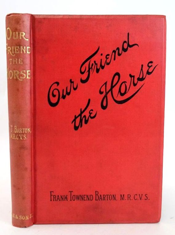 Photo of OUR FRIEND THE HORSE written by Barton, Frank Townend published by Dean &amp; Son Ltd. (STOCK CODE: 1828285)  for sale by Stella & Rose's Books