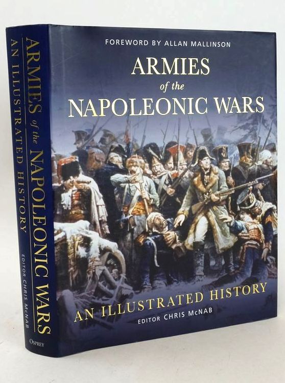 Photo of ARMIES OF THE NAPOLEONIC WARS: AN ILLUSTRATED HISTORY- Stock Number: 1828302