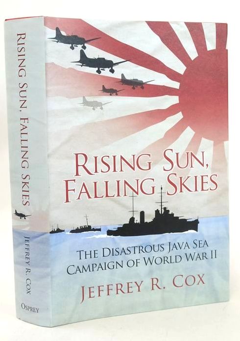 Photo of RISING SUN, FALLING SKIES written by Cox, Jeffrey R. published by Osprey Publishing (STOCK CODE: 1828303)  for sale by Stella & Rose's Books