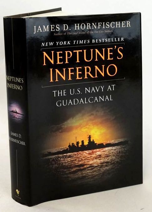 Photo of NEPTUNE'S INFERNO: THE U.S. NAVY AT GUADALCANAL written by Hornfischer, James D. published by Bantam Books (STOCK CODE: 1828314)  for sale by Stella & Rose's Books