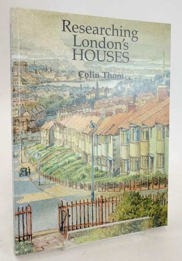 Photo of RESEARCHING LONDON'S HOUSES: AN ARCHIVES GUIDE written by Thompson, Colin published by Historical Publications Ltd. (STOCK CODE: 1828325)  for sale by Stella & Rose's Books