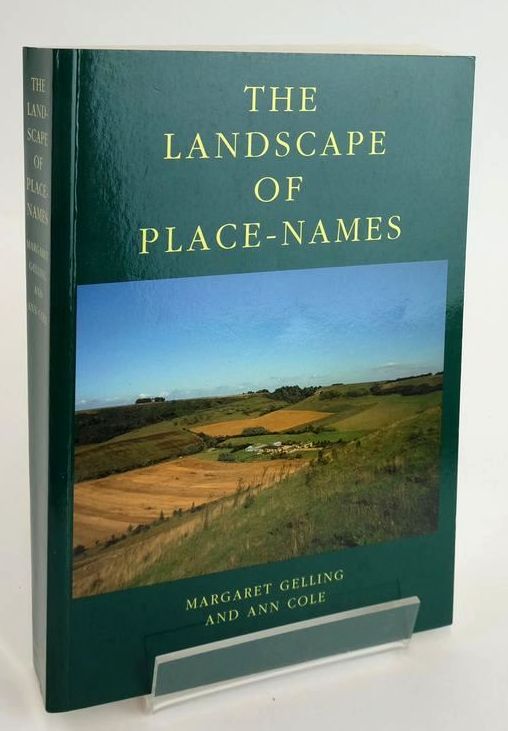 Photo of THE LANDSCAPE OF PLACE-NAMES written by Gelling, Margaret Cole, Ann published by Shaun Tyas (STOCK CODE: 1828347)  for sale by Stella & Rose's Books