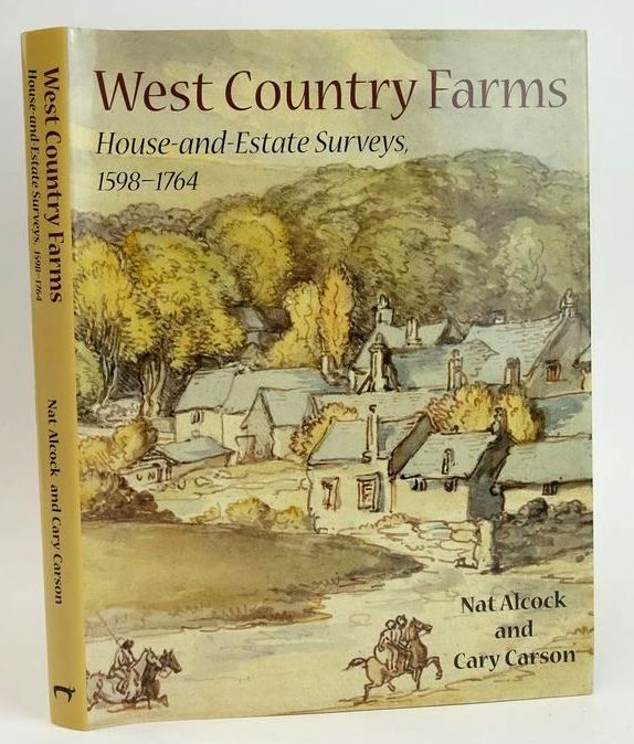 Photo of WEST COUNTRY FARMS: HOUSE-AND-ESTATE SURVEYS, 1598-1764 written by Alcock, Nat Carson, Cary published by Oxbow Books (STOCK CODE: 1828362)  for sale by Stella & Rose's Books