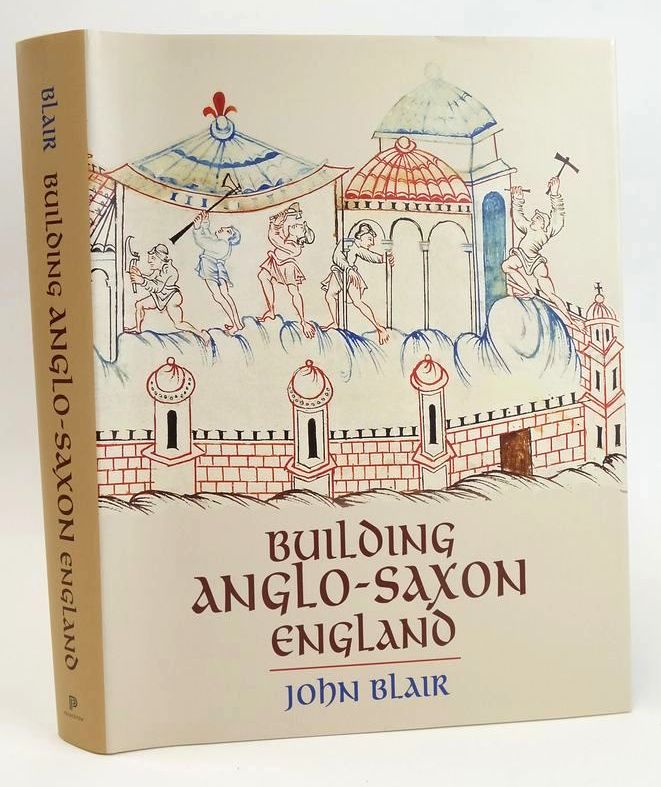 Photo of BUILDING ANGLO-SAXON ENGLAND written by Blair, John published by Princeton University Press (STOCK CODE: 1828365)  for sale by Stella & Rose's Books