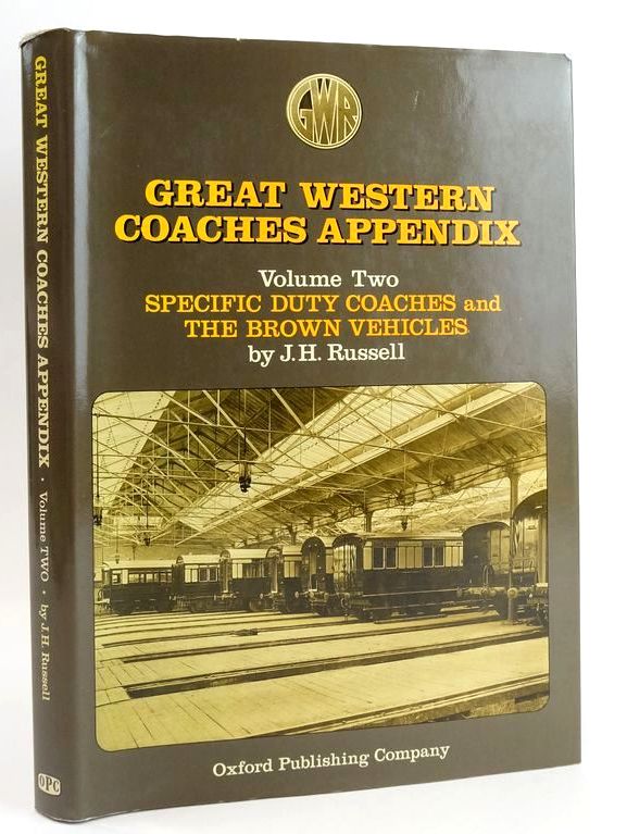 Photo of GREAT WESTERN COACHES APPENDIX: VOLUME TWO STANDARD PASSENGER STOCK written by Russell, J.H. published by Oxford Publishing Co (STOCK CODE: 1828392)  for sale by Stella & Rose's Books