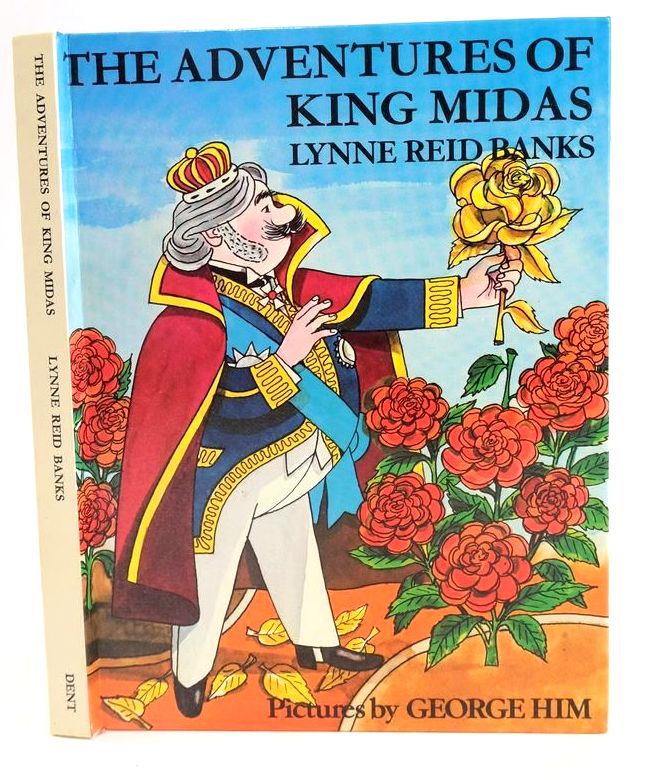 Photo of THE ADVENTURES OF KING MIDAS written by Reid Banks, Lynne illustrated by Him, George published by J.M. Dent &amp; Sons Ltd. (STOCK CODE: 1828442)  for sale by Stella & Rose's Books